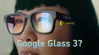 Новые Google Glass и часы Pixel Watch — смотрим!